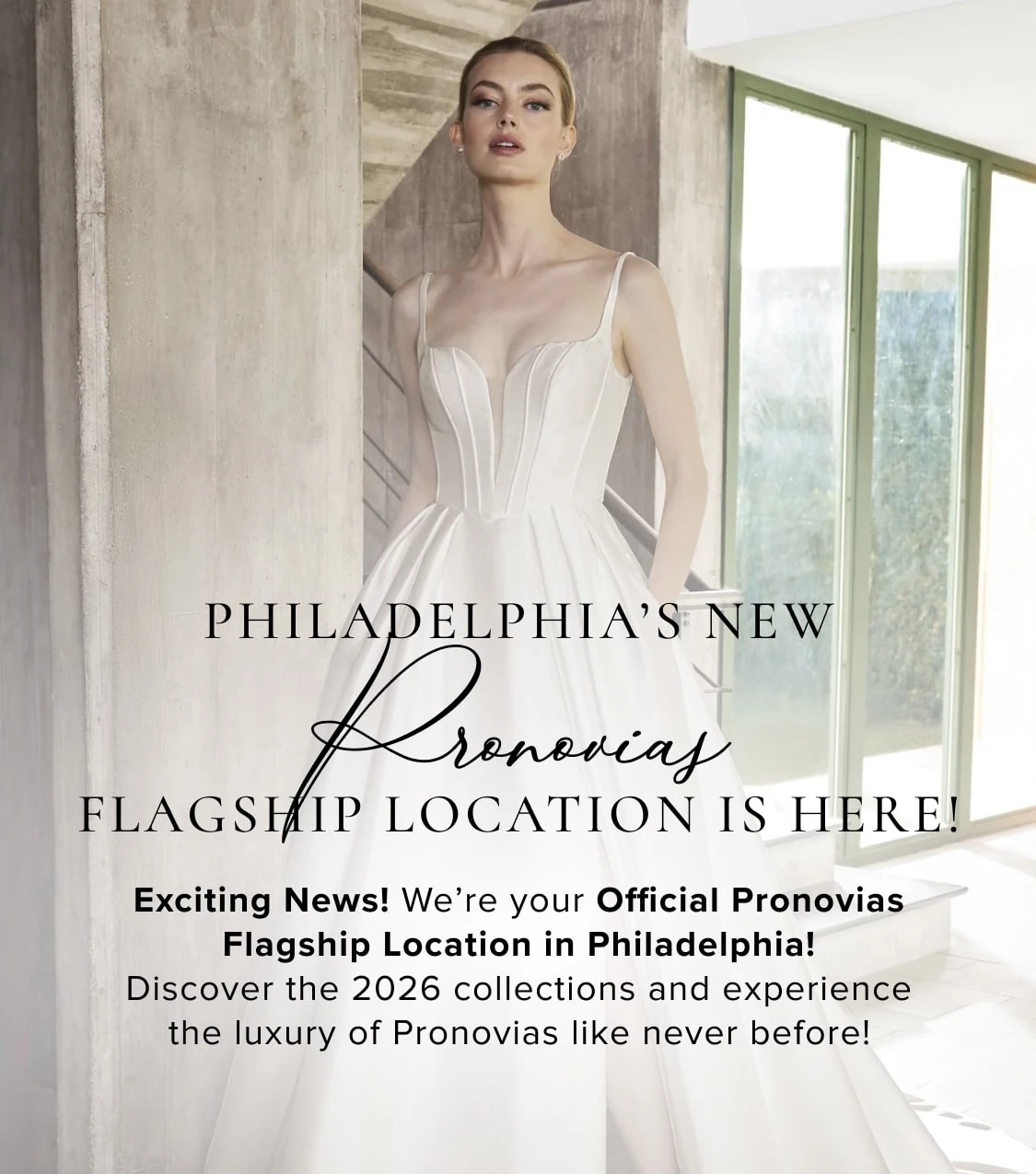 Pronovias Flagship Location is Here